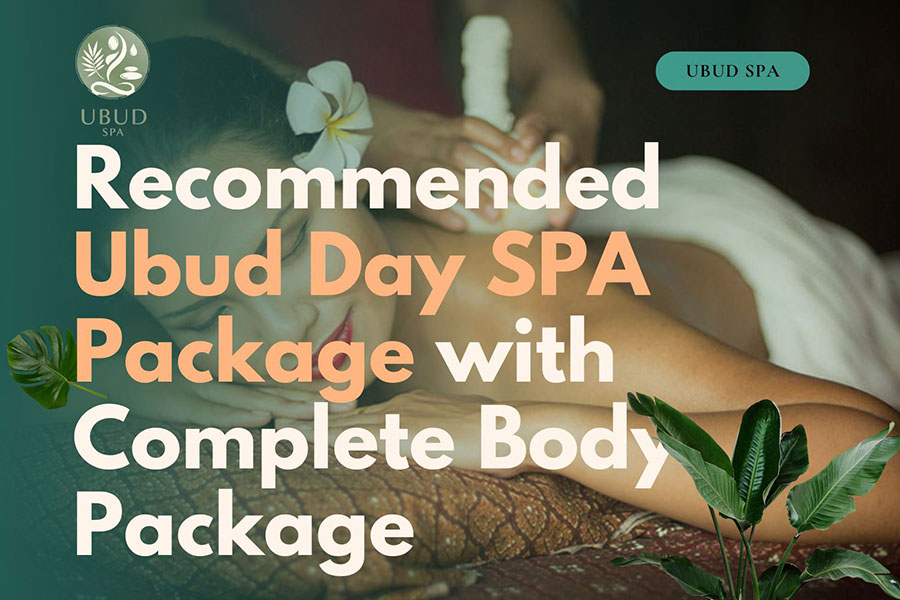 ubud day spa package, balinese massage, spa experience in ubud, ubud spa, spa in ubud, spa treatments in ubud,