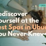 best spas in ubud, ubud spa, ubud spa packages, spas in ubud, spa experience in ubud, spa treatment in ubud